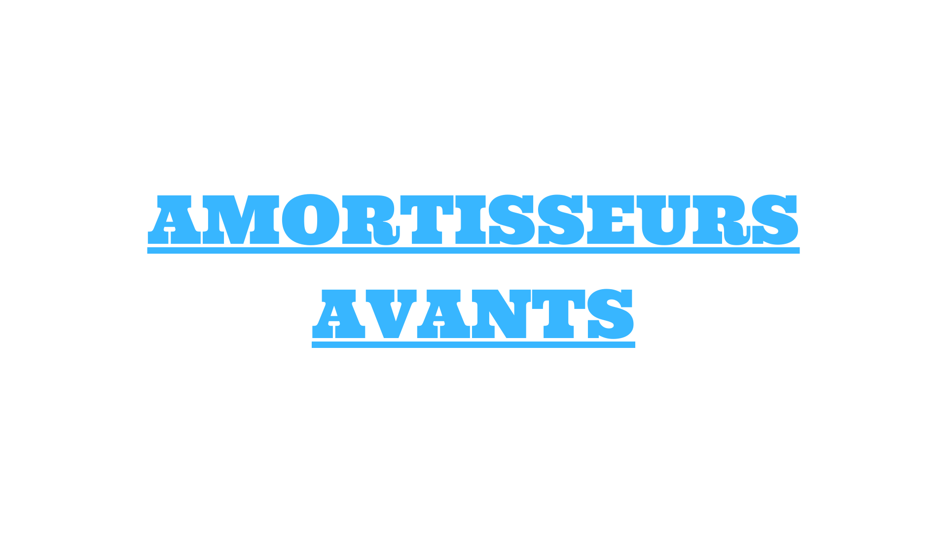 AMORTISSEURS AVANTS