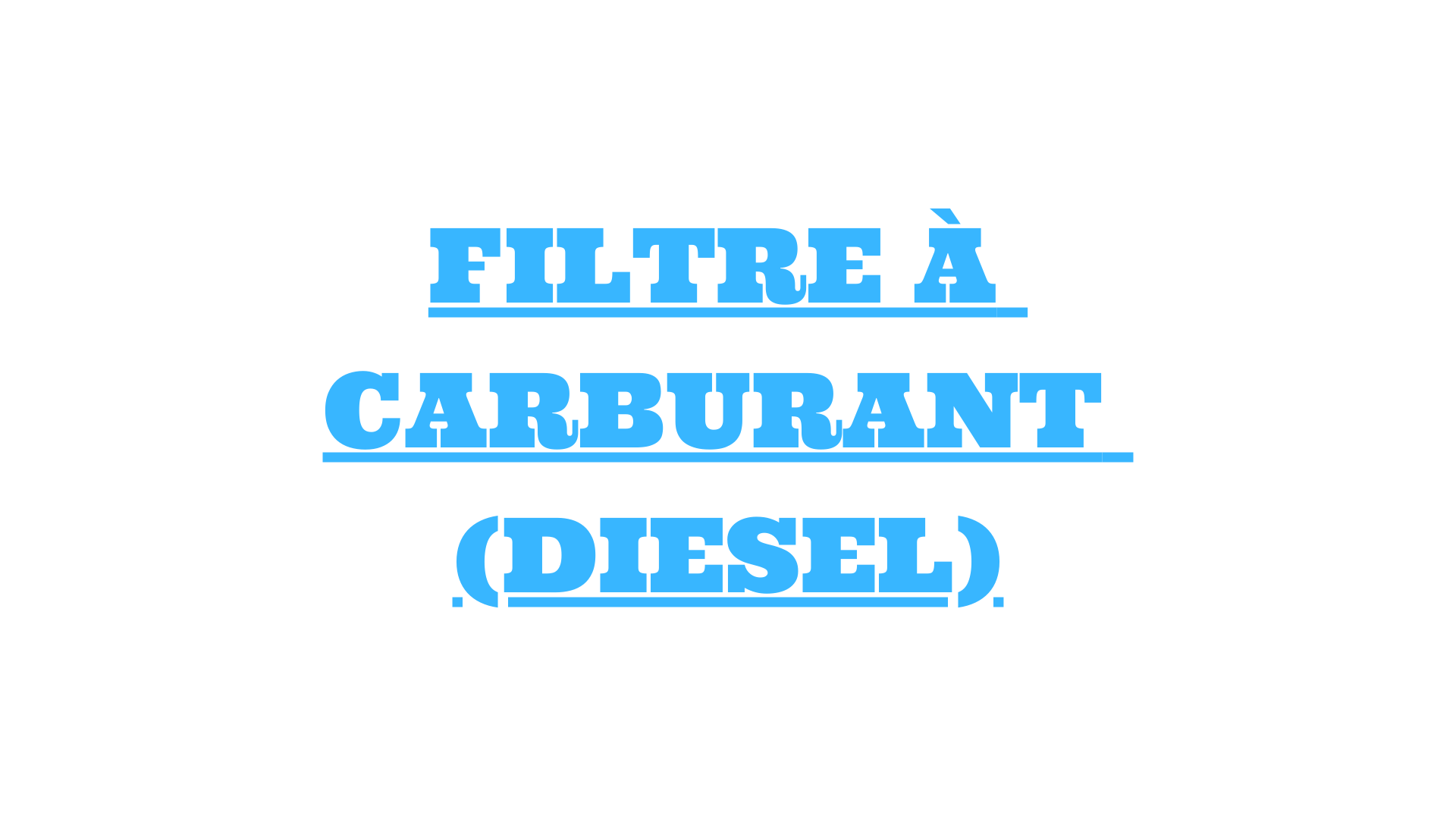 Filtre à Diesel